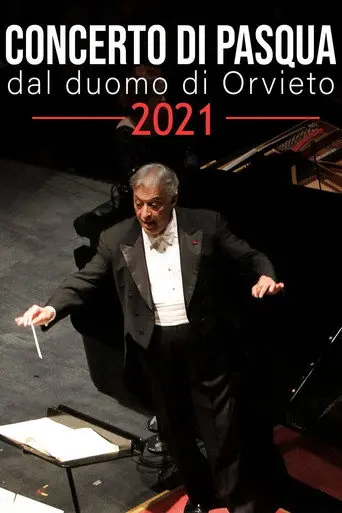 Concerto di Pasqua dal Duomo di Orvieto 2021 (2021)