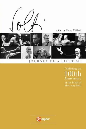 Sir George Solti: Journey of a Lifetime (2012)