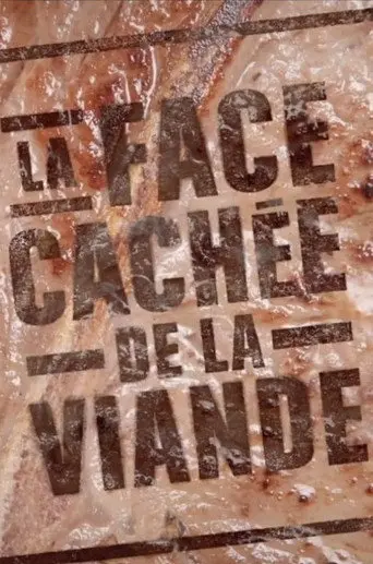 La face cachée de la viande (2012)