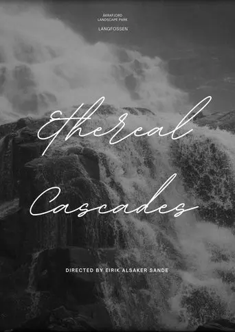 Ethereal Cascades (2023)