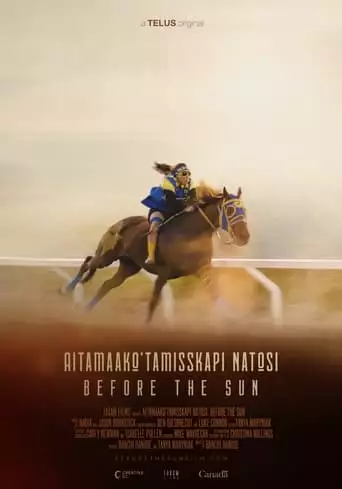 Aitamaako'tamisskapi Natosi: Before The Sun (2023)
