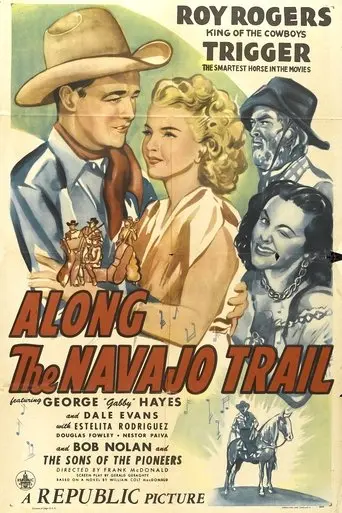Along The Navajo Trail (1945)