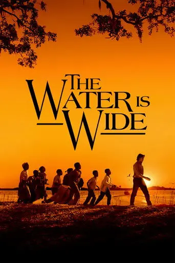 The Water Is Wide (2006)