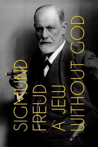 Sigmund Freud, Un Juif Sans Dieu (2022)