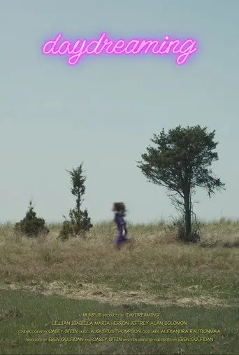 Daydreaming (2017)