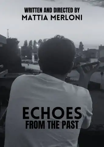 Echoes From The Past (2024)
