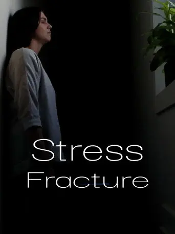Stress Fracture (2018)