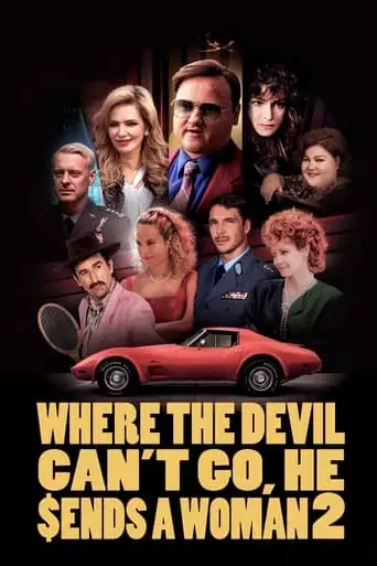 Where The Devil Can't Go, He Sends A Woman 2 (2023)