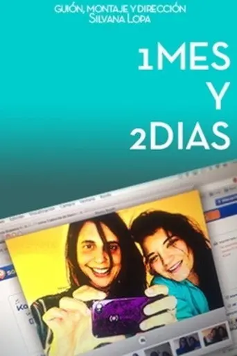 1 Month & 2 Days (2014)