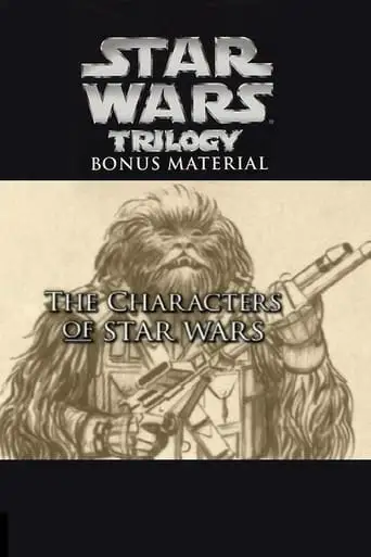 The Characters of Star Wars (2004)