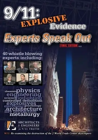 9/11: Explosive Evidence: Experts Speak Out (2012)