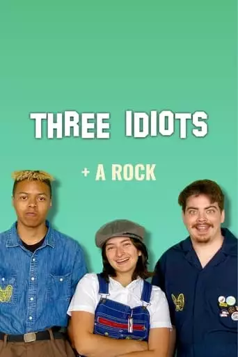 3 Idiots And A Rock (2024)