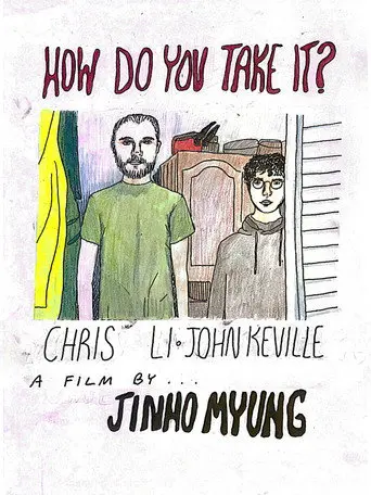 How do you take it? (2021)