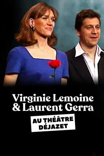 Laurent Gerra et Virginie Lemoine au théâtre Déjazet (1999)