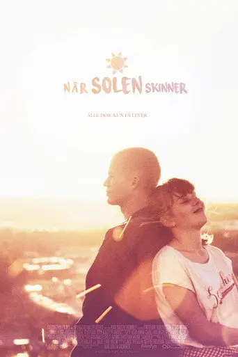 When the Sun Shines (2016)