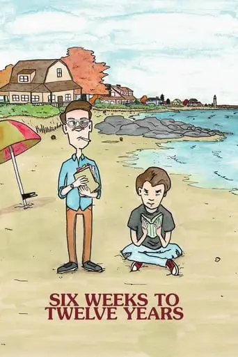 Six Weeks To Twelve Years (2020)