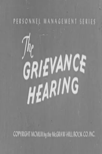 The Grievance Hearing (1953)