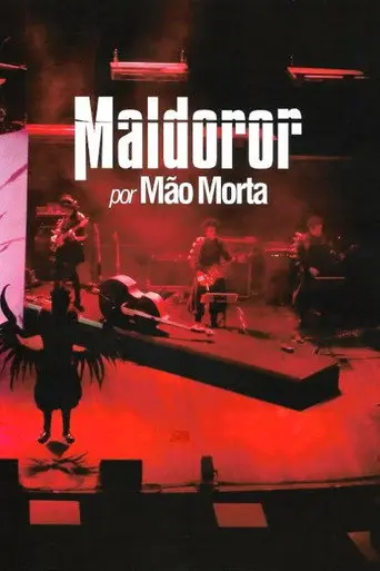 Mão Morta – Maldoror (2008)