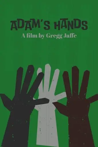 Adam's Hands (2021)