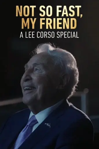 Not So Fast, My Friend: A Lee Corso Special (2025)