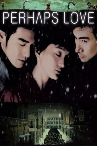 Perhaps Love (2005)