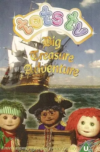 Tots TV: Big Treasure Adventure (1997)