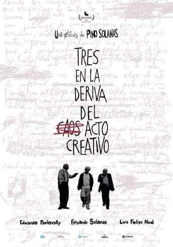 Tres En La Deriva Del Acto Creativo (2021)