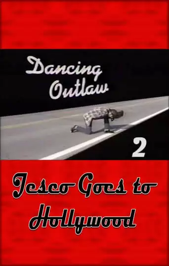 Dancing Outlaw II: Jesco Goes To Hollywood (1999)