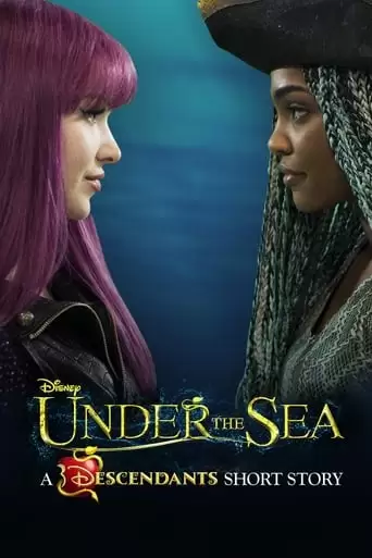 Under The Sea: A Descendants Story (2018)