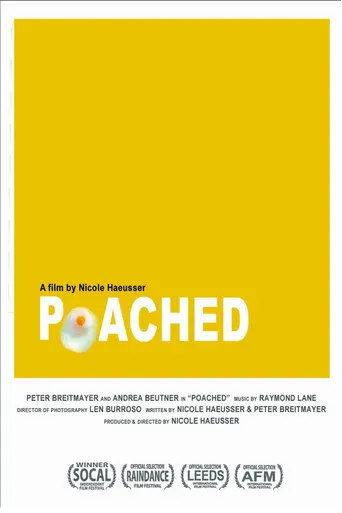 Poached (2005)
