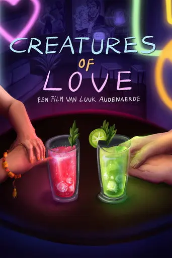 Creatures of Love (2021)