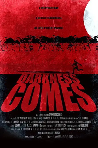 Darkness Comes (2013)