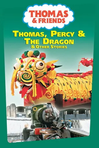 Thomas & Friends: Thomas, Percy & the Dragon (1993)