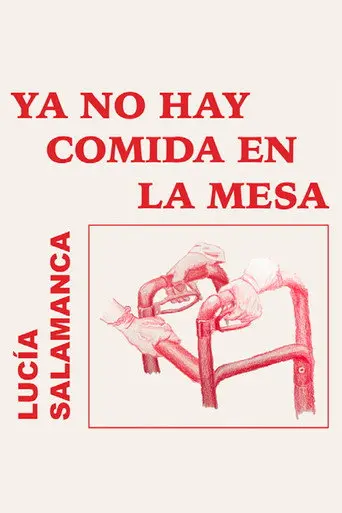 Ya no hay comida en la mesa (2022)