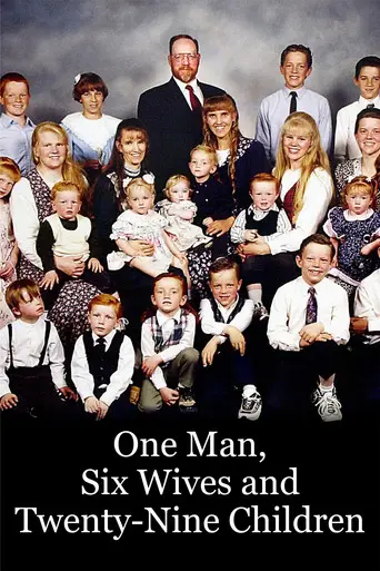 One Man, Six Wives and Twenty-Nine Children (1999)