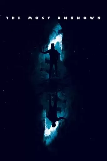 The Most Unknown (2018)