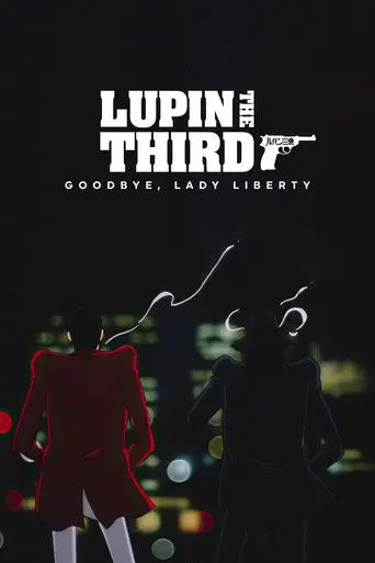 Lupin the Third: Bye Bye, Lady Liberty (1989)