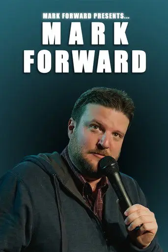 Mark Forward Presents: Mark Forward (2018)