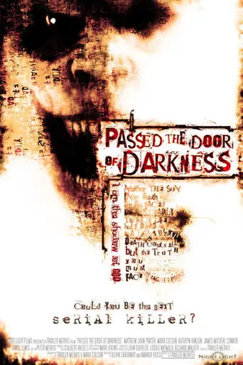 Passed the Door of Darkness (2008)