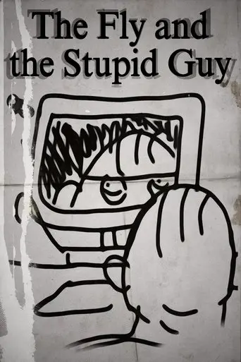 The Fly and The Stupid Guy (2025)