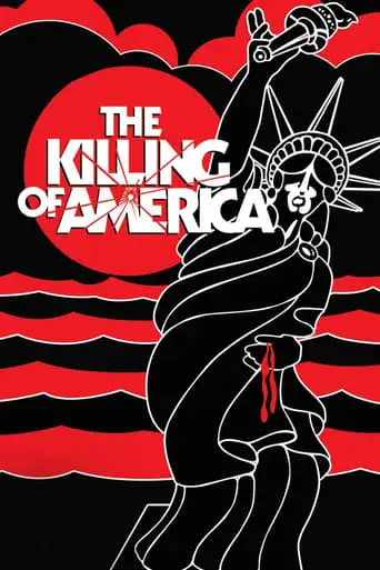 The Killing Of America (1981)