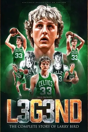 LEGEND: The Complete Story of Larry Bird (2025)