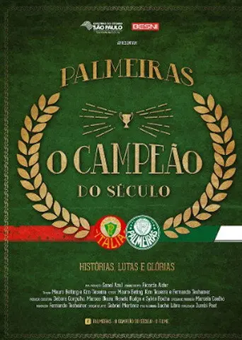 Palmeiras: O Campeão do Século (2016)