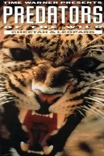 Predators Of The Wild: Cheetah And Leopard (1992)