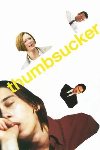 Thumbsucker (2005)