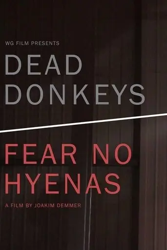 Dead Donkeys Fear No Hyenas (2017)