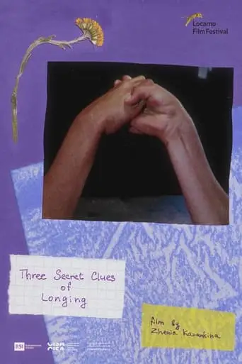 Three Secret Clues Of Longing (2023)