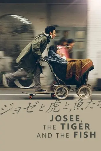 Josee, The Tiger And The Fish (2003)