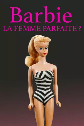 Barbie - Die Perfekte Frau? (2023)