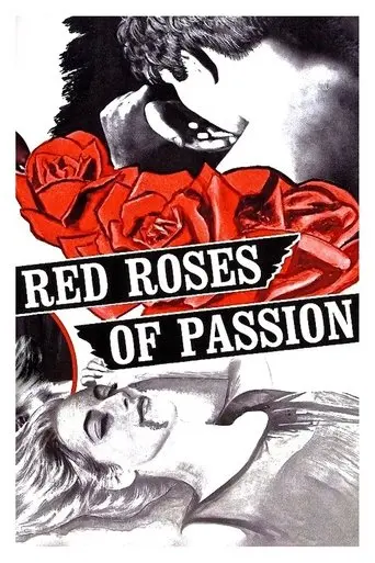 Red Roses Of Passion (1966)